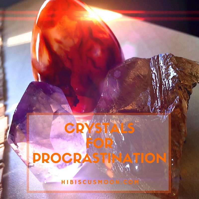 crystals for procrastination